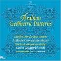 Arabian Geometric Patterns (Agile Rabbit Editions S.)