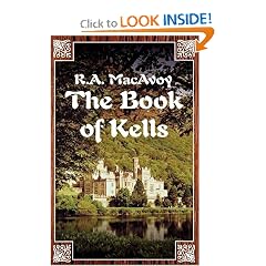 Book of Kells by R. A. MacAvoy