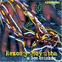 Rezos y Moyubba a Los Orishas