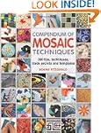 Compendium of Mosaic Techniques: Over...