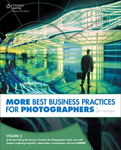 MORE Best Business Practices for Photographers