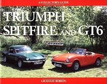 Triumph Spitfire GT-6 (A collector's guide) Triumph Spitfire GT-6 (A collector's guide)