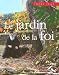 Le jardin de la foi
