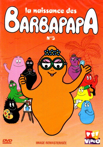 Barbapapa, vol. 3 : la naissance des barbapapa