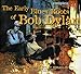 Early Blues Roots of Bob Dylan