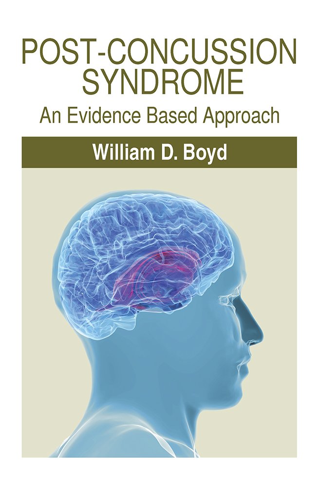Post-Concussion Syndrome: An Evidence Based Approach - Kindle ... Post-Concussion Syndrome: An Evidence Based Approach - Kindle ...