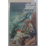 Perry Rhodan Planeten romane, Nr. 355: Die Pflanzenkaiserinvon "Hans Kneifel"