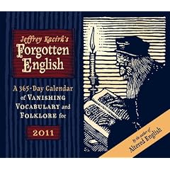 Forgotten English 2011 Calendar