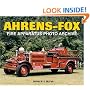 Ahrens-Fox Fire Apparatus Photo Archive