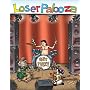 Loserpalooza: A Get Fuzzy Treasury