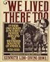 We Lived There Too: In Their Own Words and Pictures Pioneer Jews and the Westward Movement of America 1630-1930