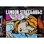 London Street Art 2 (Street Art)