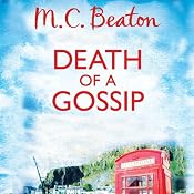 Death of a Gossip: Hamish Macbeth, Book 1 | M. C. Beaton