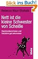 Nett ist die kleine Schwester von Schei�e: Danebenbenehmen und trotzdem gut ankommen