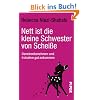 Nett ist die kleine Schwester von Schei�e: Danebenbenehmen und trotzdem gut ankommen