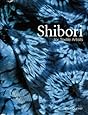 Shibori for Textile Artists