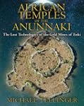 African Temples Of The Anunnaki: The...