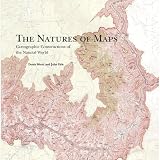 The Natures of Maps: Cartographic Constructions of the Natural World image