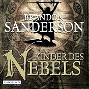 Kinder des Nebels (Mistborn 1) Hörbuch: Kinder des Nebels (Mistborn 1)