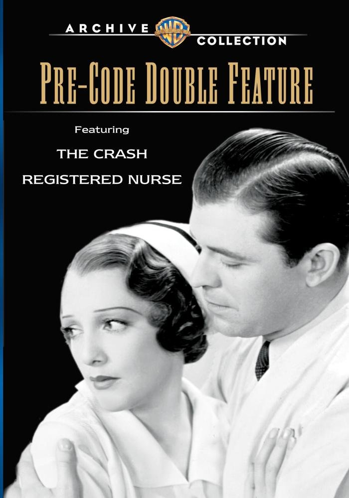 Amazon.com: The Crash / Registered Nurse: Pre-Code Double Feature ...