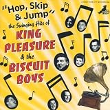 The Best of King Pleasure and the Biscuit Boys