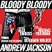 Bloody Bloody Andrew Jackson