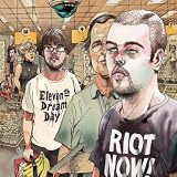 Riot Now