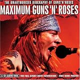 Maximum Guns N Rosesby Chrome Dreams