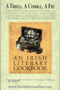 Picture of A Trifle, a Coddle, a Fry: An Irish Literary Cookbook (European Cuisine)