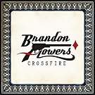 Crossfire/on the Floor [Vinyl Single]