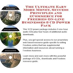 The Ultimate Earn More Money, Success Principles and eCommerce for Freebies On-line Businesses 3 CD Power Pack