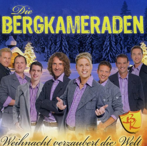 Produkt-Bild: Die Bergkameraden "Weihnacht verzaubert die Welt"