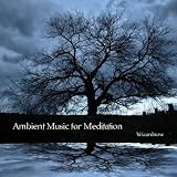 Ambient Music for Meditation
