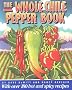 The Whole Chile Pepper Book