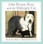 John Brown, Rose and the Midnight Cat