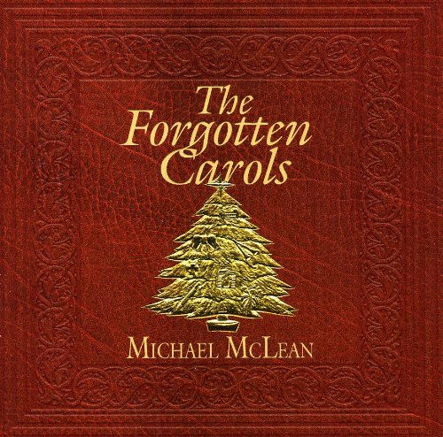 Michael Mclean - The Forgotten Carols - Zortam Music