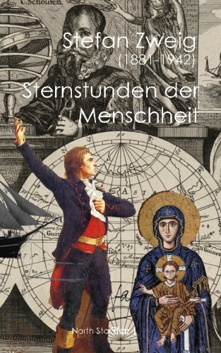 Sternstunden der Menschheit (German Edition)