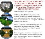 The Make Extra Money, Affiliate Marketing, Salesmanship for Ceramic Molds and Kits Businesses