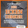 H&ouml;rbuch Der Eckendenker: Gedächtnistrainer Ulrich Bien über Kreativität, Lernen & Intelligenz