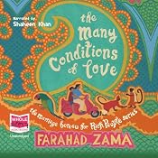 The Many Conditions of Love: The Marriage Bureau for Rich People, Book 2 | Farahad Zama