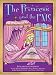 The Princess and the PMS:The PMS Owner's Manual / The Prince and the PMS: The PMS Survival Manual 