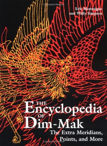 the extra meridians points and more encyclopedia of dim mak