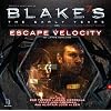 Blake's 7: Zen - Escape Velocity 2.1: The Early Years (Blake's 7: the Early Years)