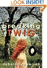 Breaking TWIG