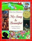 My song is beautiful : poems and pictures in many voices