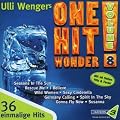 Bayern 3 - Ulli Wengers One Hit Wonder - Vol. 8
