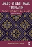 Arabic-English-Arabic translation : issues and strategies