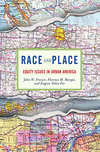 Race And Place: Equity Issues In Urban America