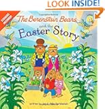 The Berenstain Bears and the Easter Story (Berenstain Bears/Living Lights)