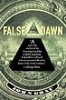False Dawn: Delusions of Global Capitalism